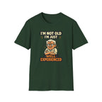 I'm Not Old... T-Shirt