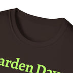 Garden Day Are The Best Days