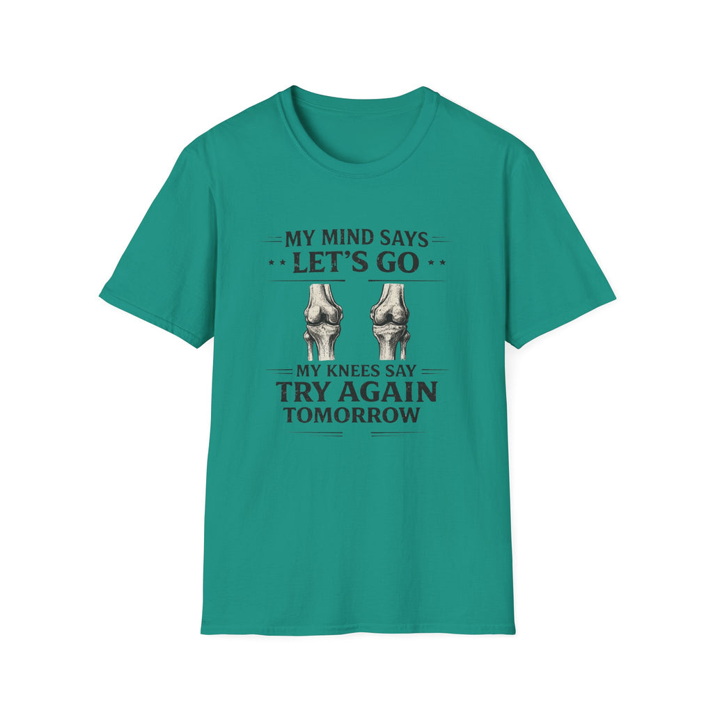 My Mind Says Let's Go T-Shirt