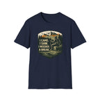 I Came I Saw I Needed A Break T-Shirt