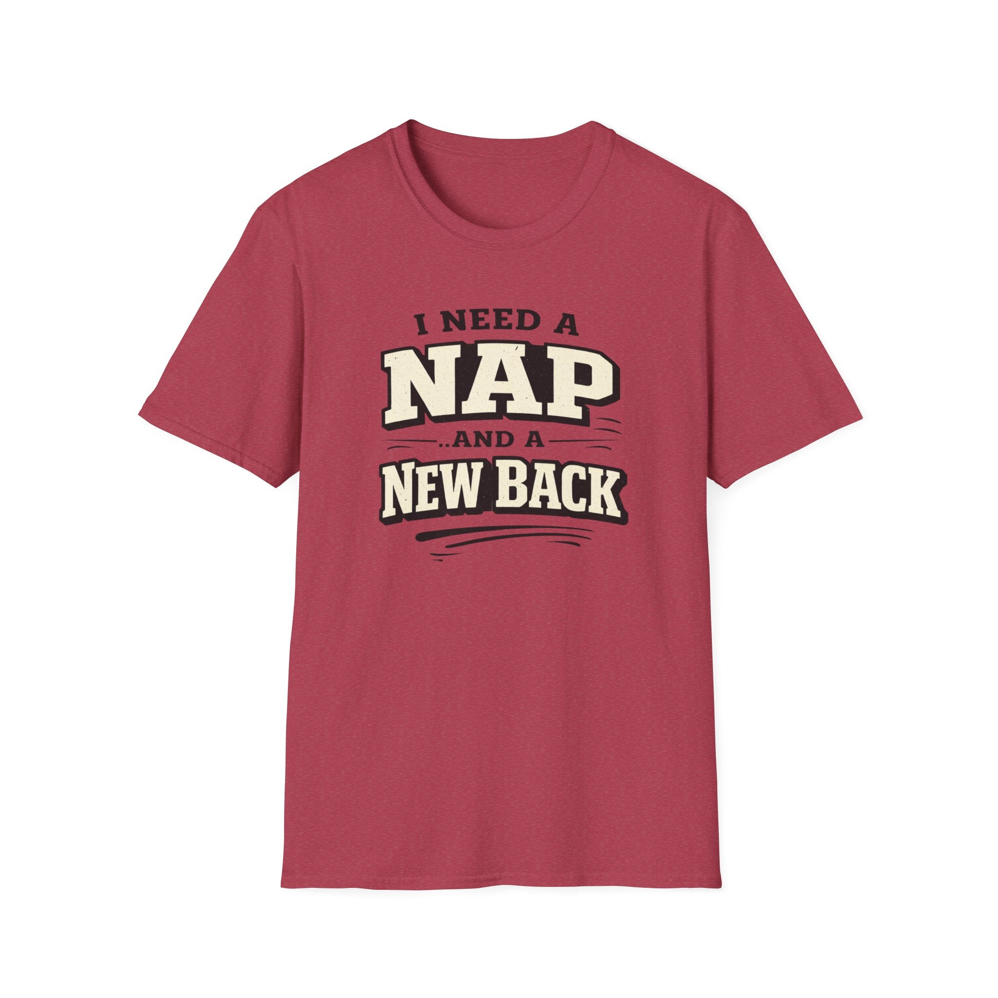 I Need A Nap And New Back T-Shirt