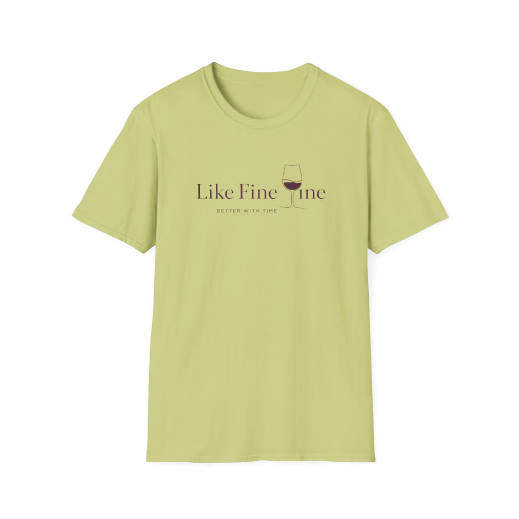 Like Fine WIne T-Shirt