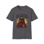 Not Decaying, Just Rewilding T-Shirt