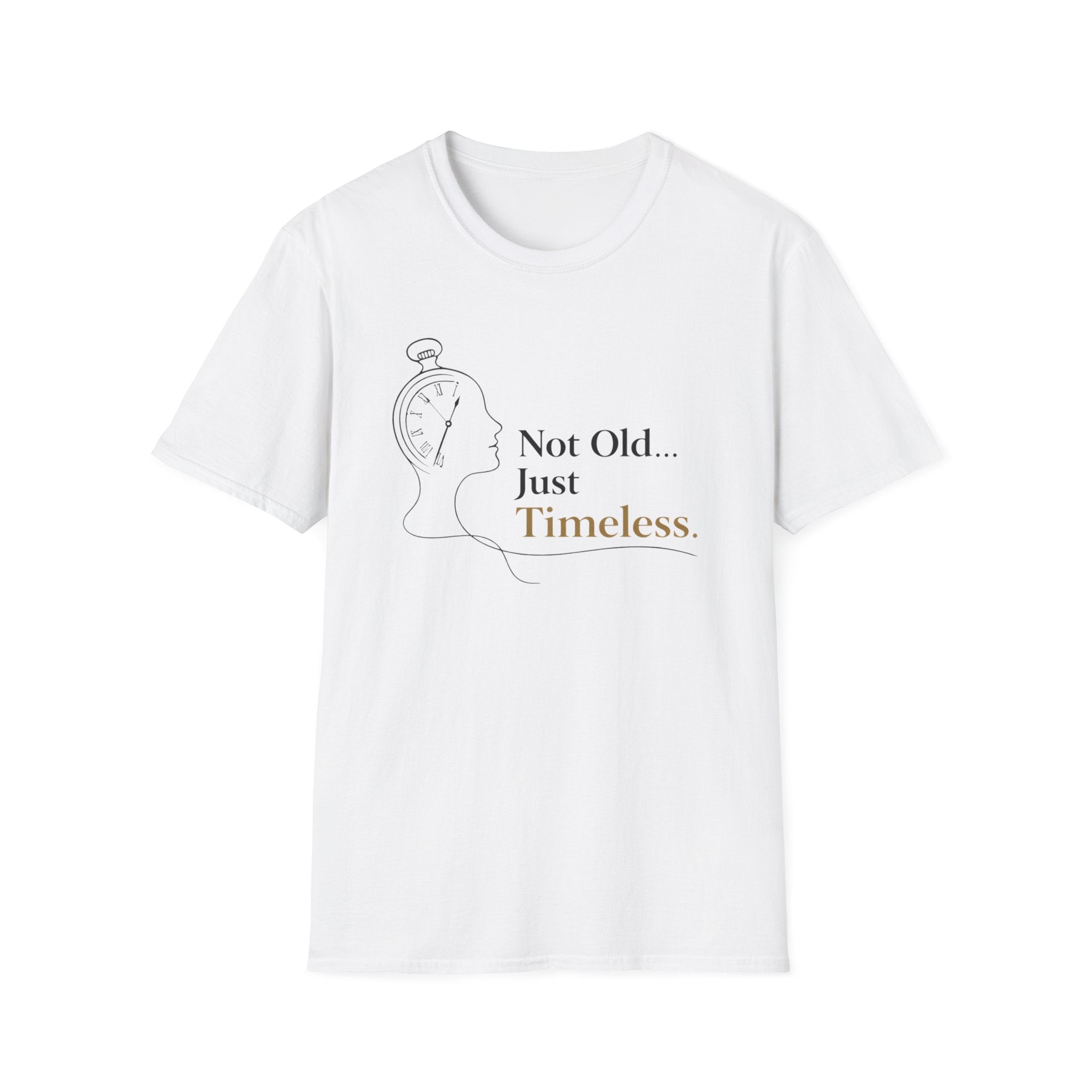 Not Old Just Timeless T-Shirt