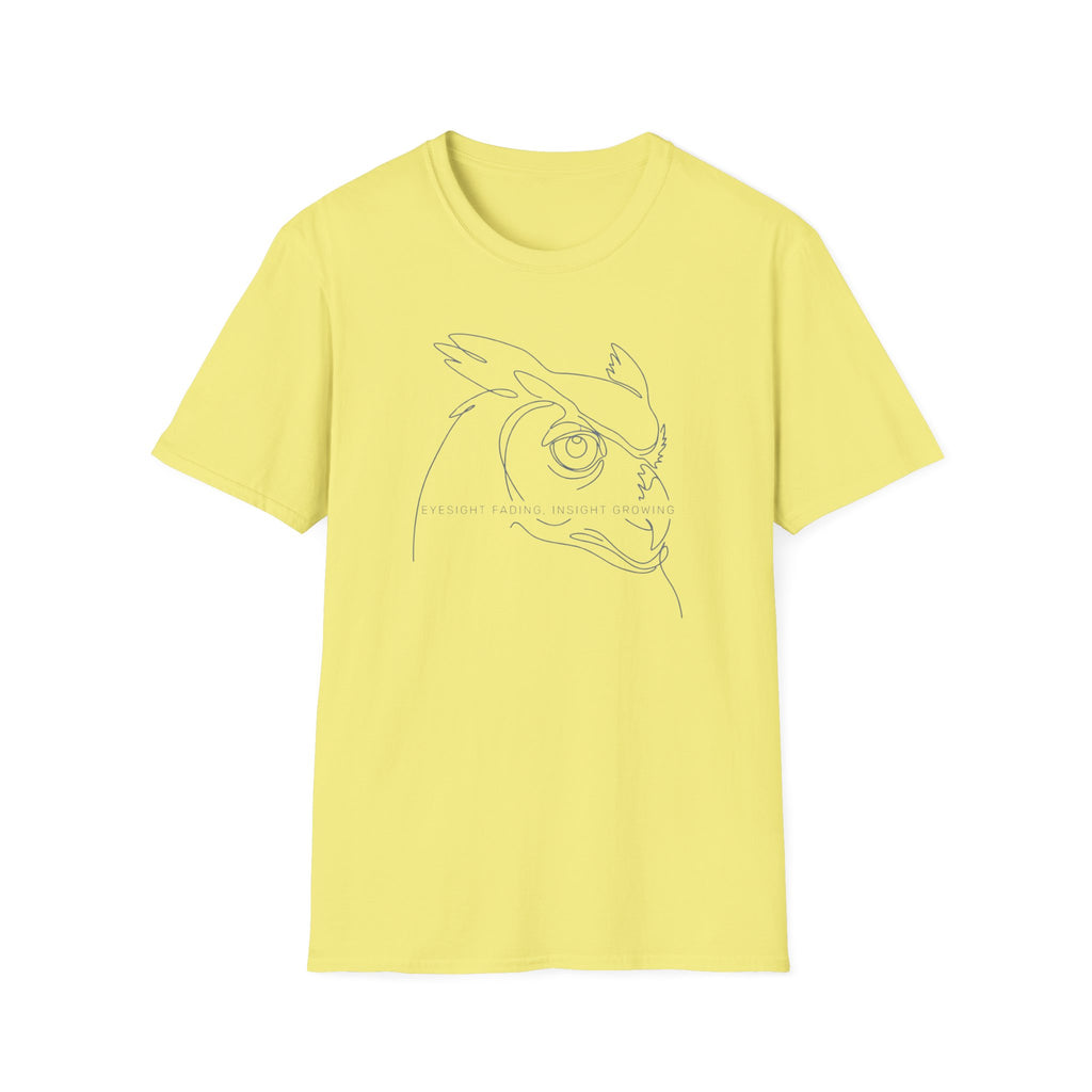 Eyesight Fading, Insight Growing T-Shirt