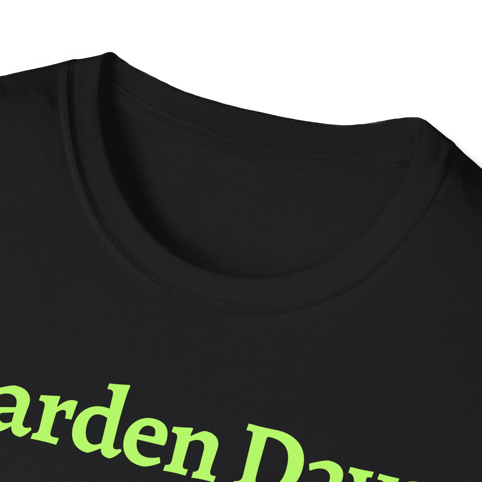 Garden Day Are The Best Days