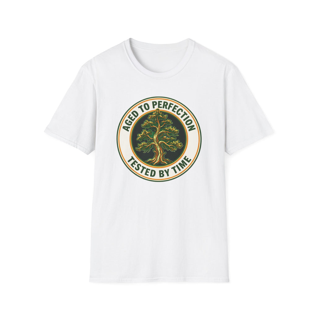 Aged to Perfection Tested By Time T-Shirt