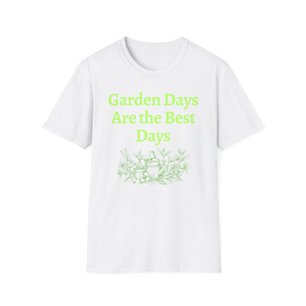 Garden Day Are The Best Days