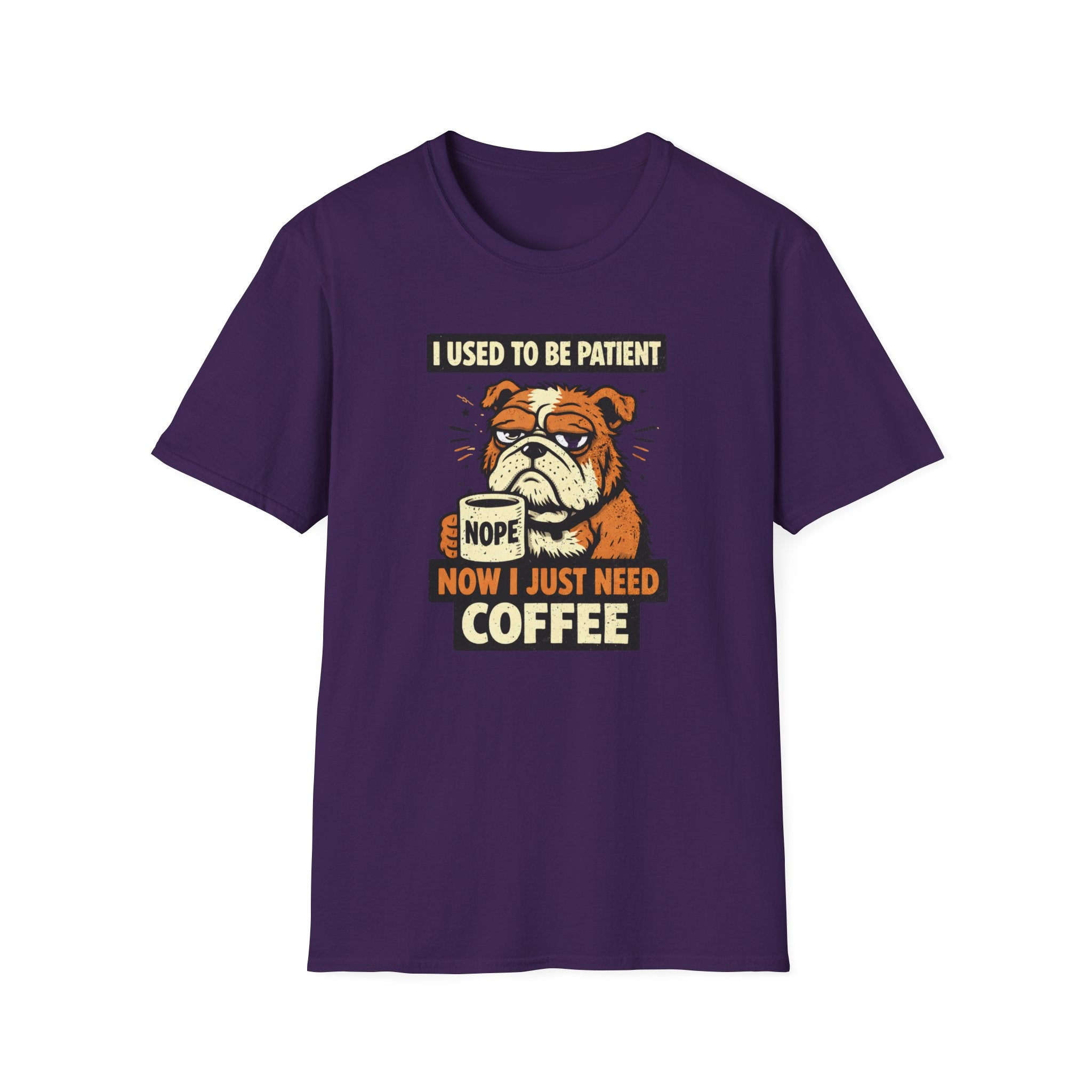 I Used To Be Patient Now I Just Need Coffee T-Shirt