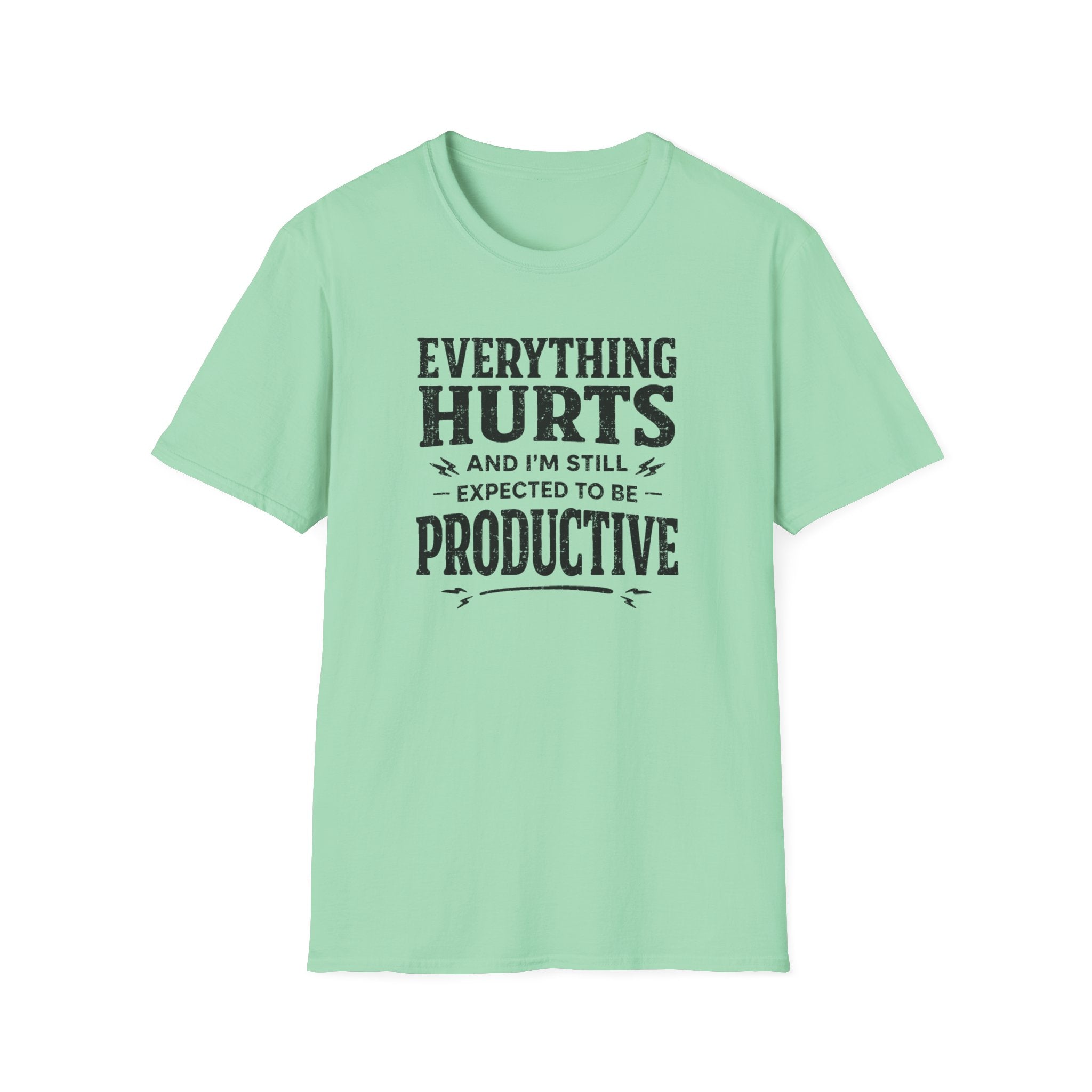 Everything Hurts T-Shirt