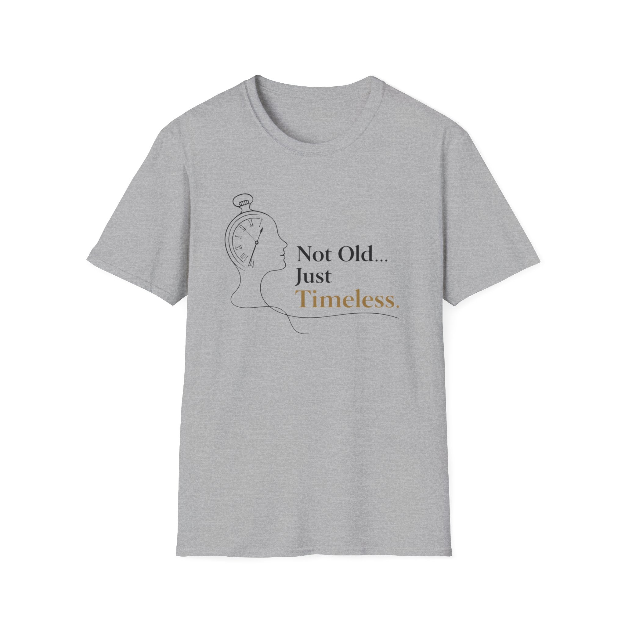 Not Old Just Timeless T-Shirt